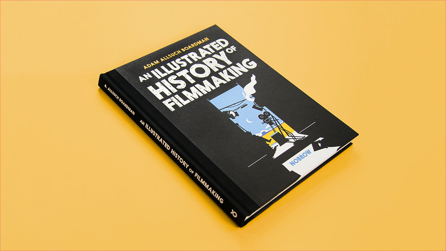 An Illustrated History of Filmmaking
