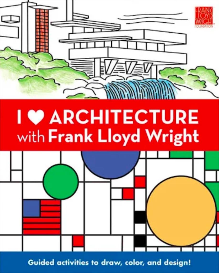 I Heart Architecture with Frank Lloyd Wright