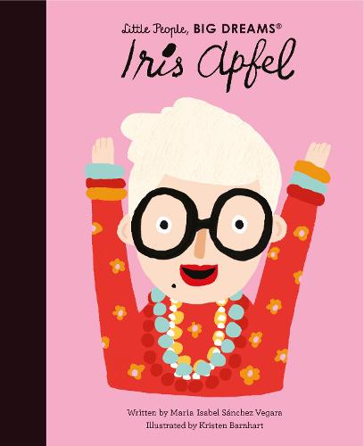 Iris Apfel - Little People Big Dreams