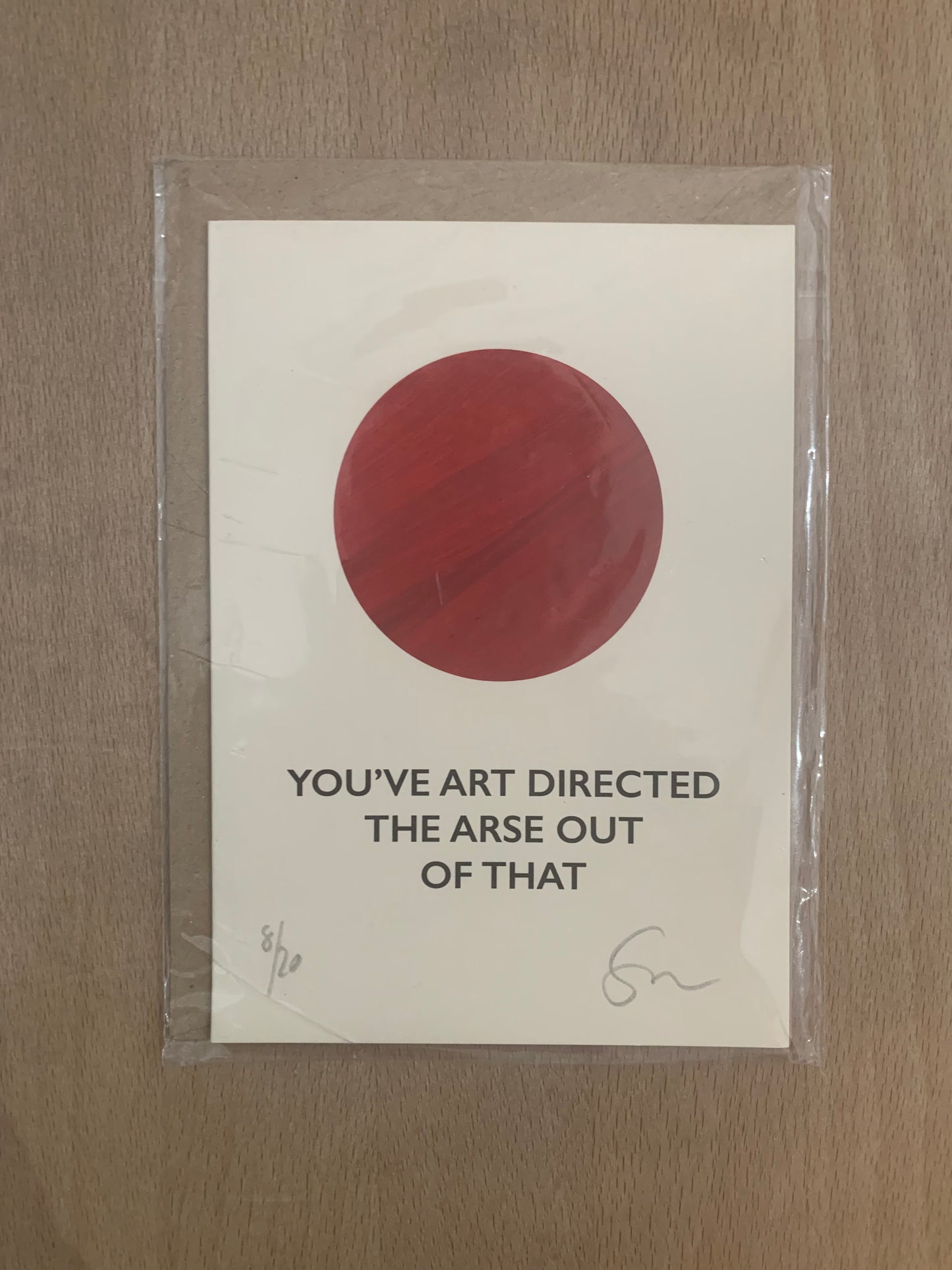 CMPH "You've art directed the arse out of that" parting shot card