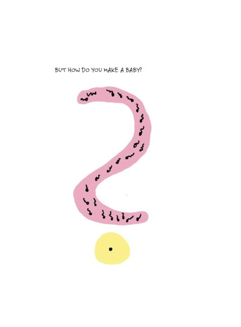 How do you make a baby?