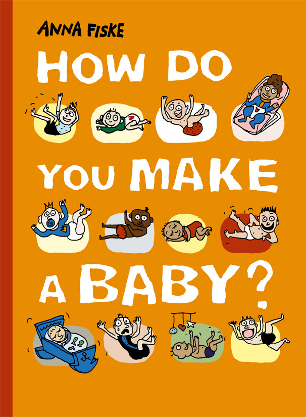How do you make a baby?