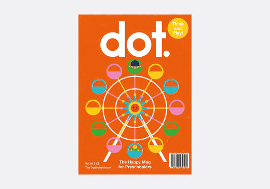 Dot Magazine Vol.10 - The Opposites Issue