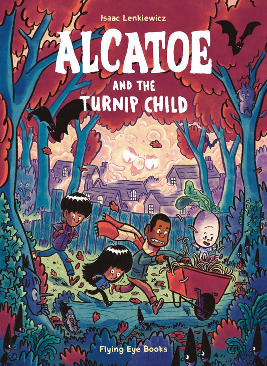 Alcatoe and the Turnip Child By Isaac Lenkiewicz