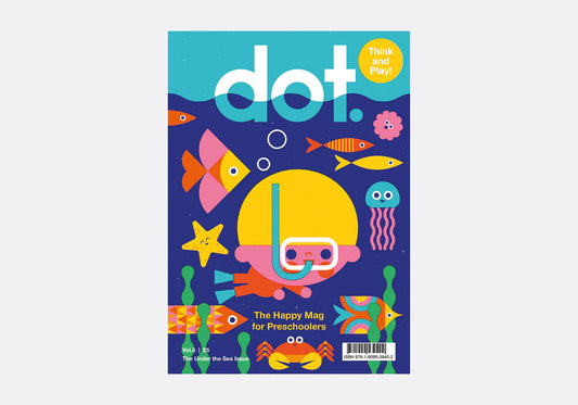 Dot Magazine Vol.5 - The Under the Sea Issue