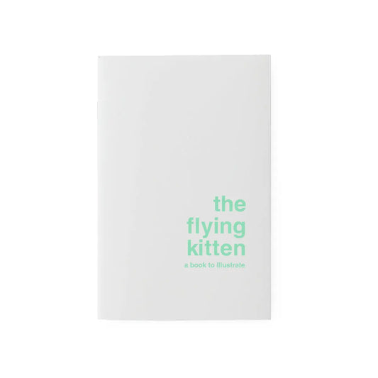 A Book to Illustrate - The Flying Kitten