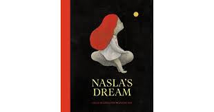 Nasla’s Dream