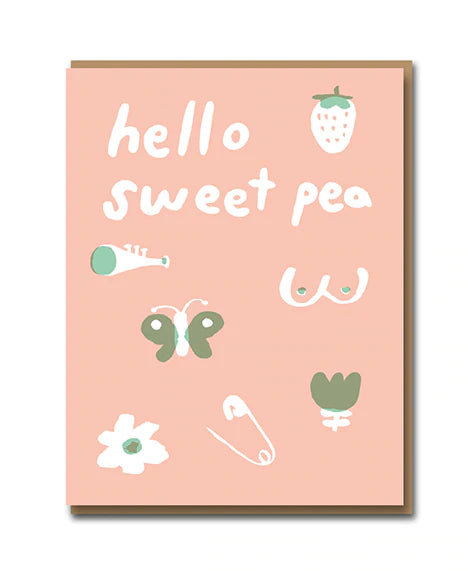 Egg Press ‘Hello sweet pea’ card