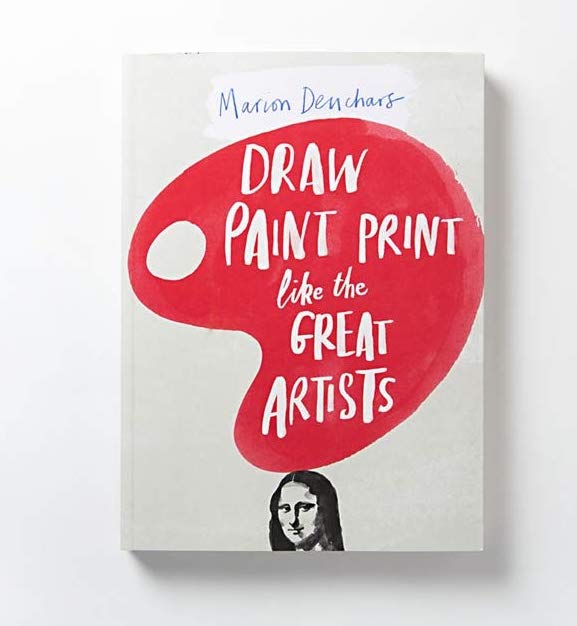 Draw Paint Print like the Great Artists