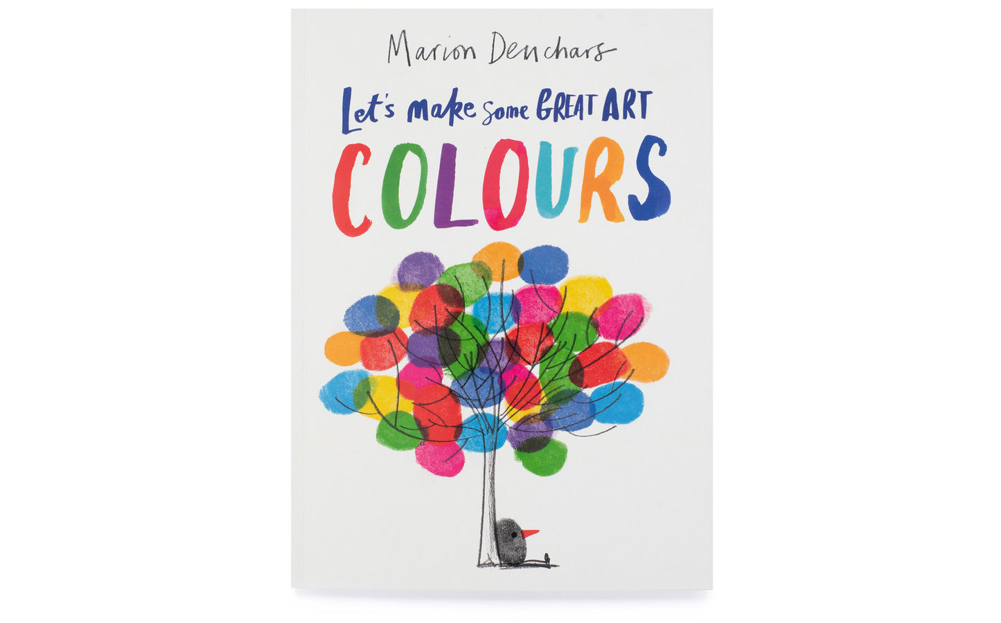 Let’s Make Some Great Art - Colours by Marion Deuchars