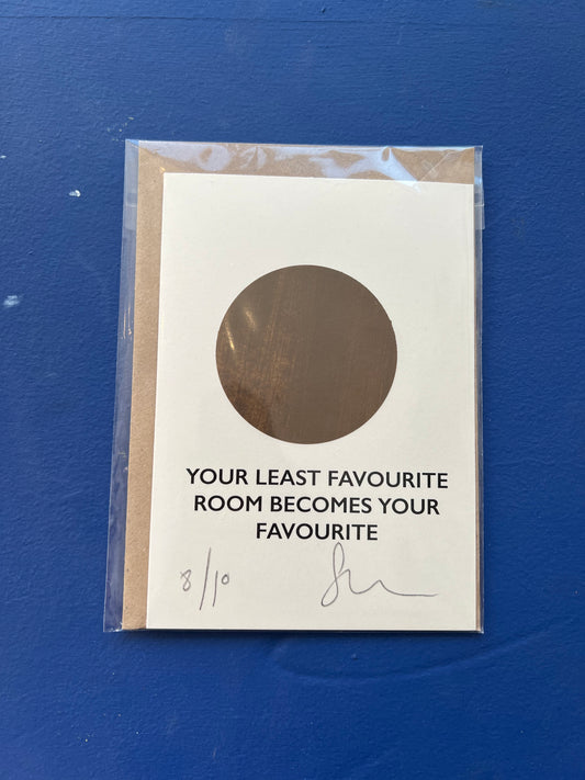 CMPH ‘Your least favourite room becomes your favourite’ parting shot card