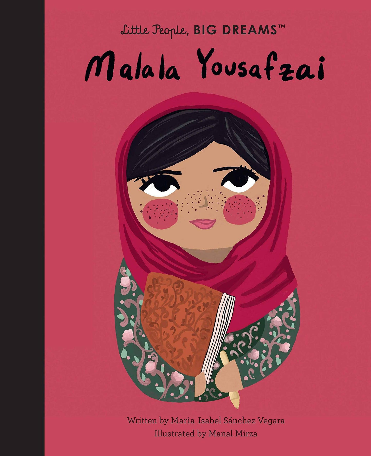 Malala Yousafzai - Little People Big Dreams