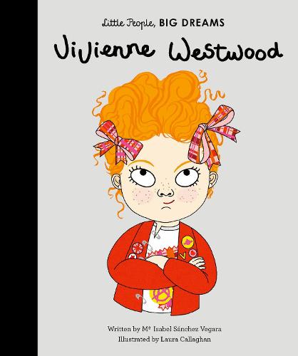 Vivienne Westwood - little People Big Dreams