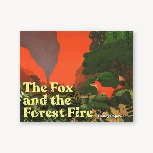 The Fox and the Forest Fire