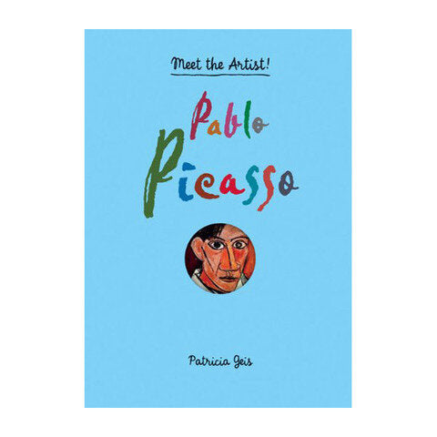 Meet The Artist Pablo Picasso