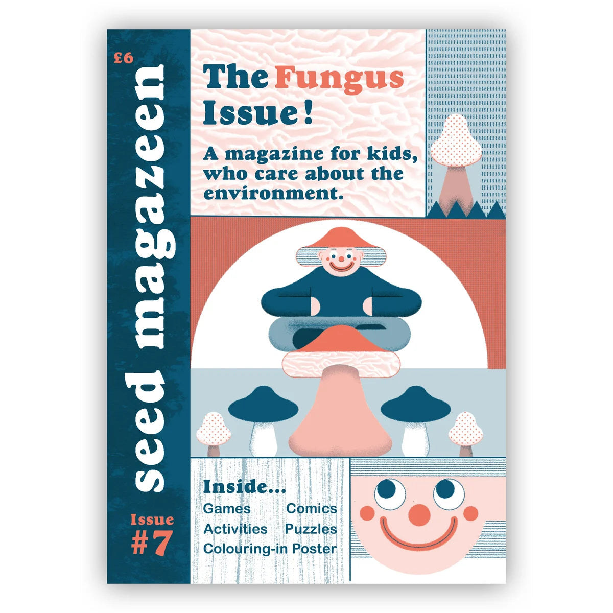 Seed Magazeen #7 - The Fungus Issue