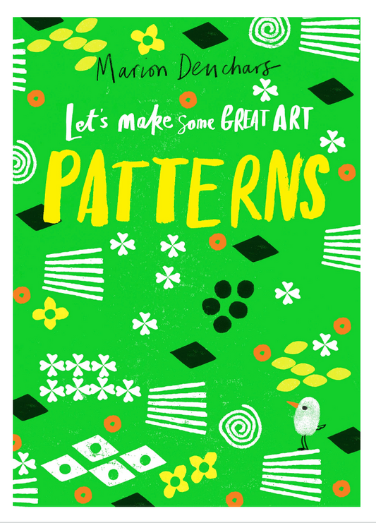 Let's Make Some Great Art: Patterns